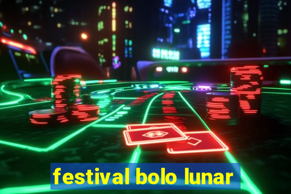 festival bolo lunar